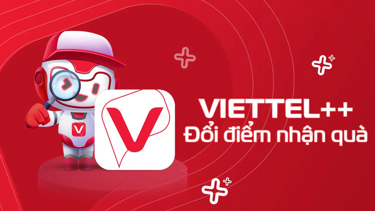 Viettel Plus là gì? Chi tiết chương trình ưu đãi Viettel